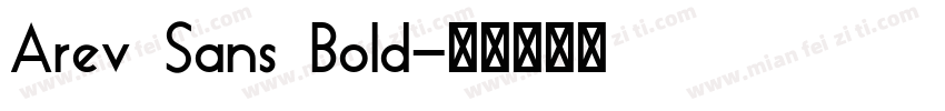 Arev Sans Bold字体转换